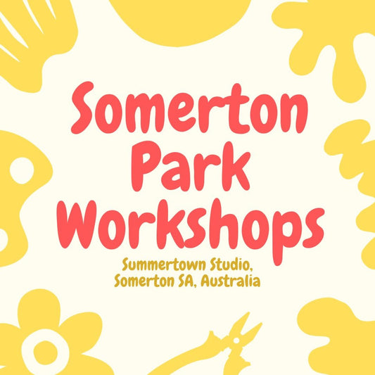 Somerton Park Workshop Sessions - Currently unavailable until 2025
